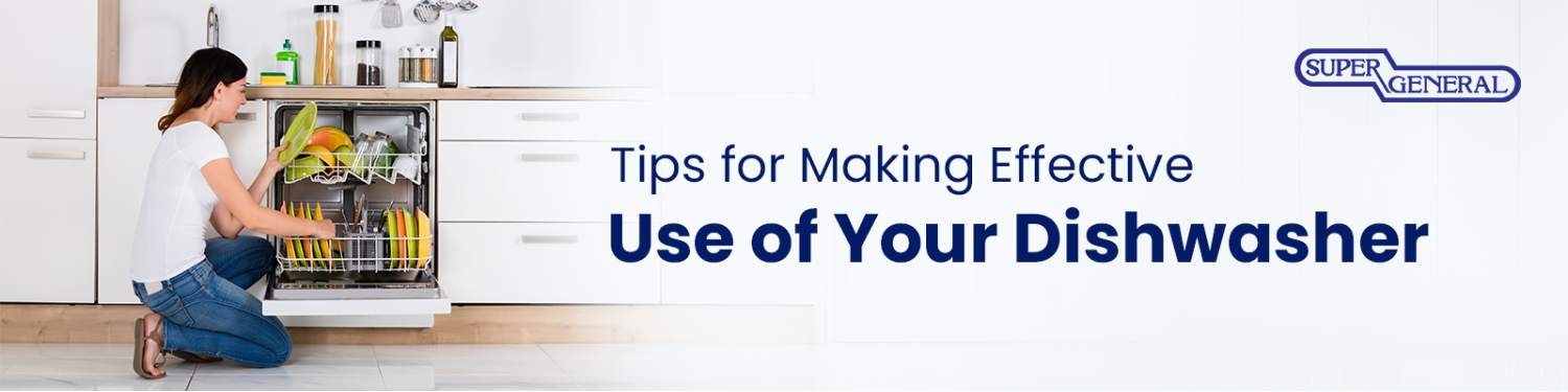 Tips for Effective Use of Dishwasher