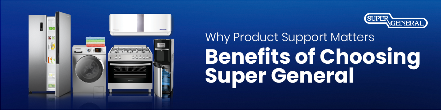 Benefits of Choosing Super General