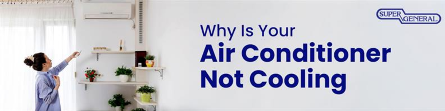 Why-Is-Your-Air-Conditioner-Not-Cooling?-